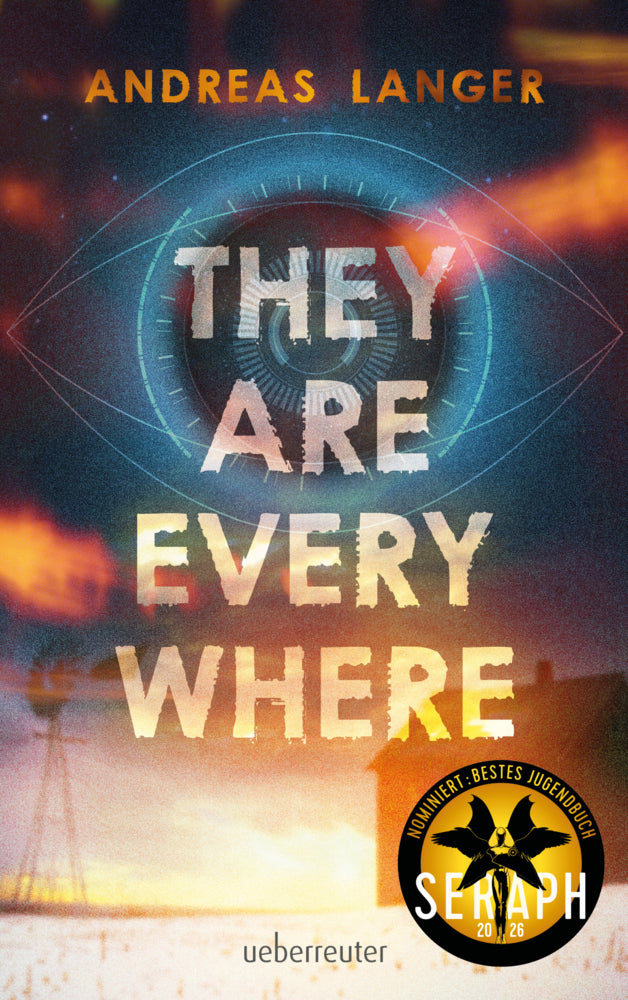 They Are Everywhere: Ein Near-Future-Thriller mit Sogfaktor! (Andreas Langer)