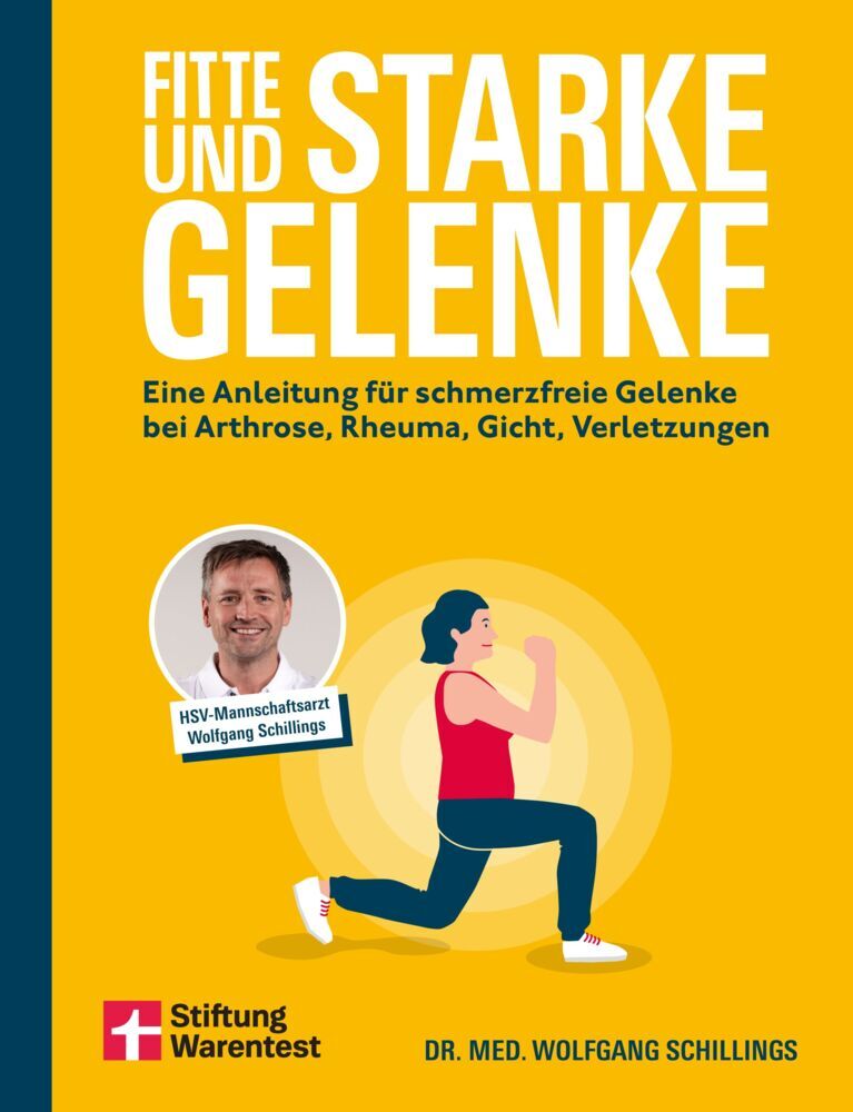 Fitte und starke Gelenke (Wolfgang Schillings)