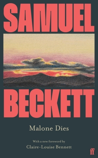 Malone Dies (Samuel Beckett)