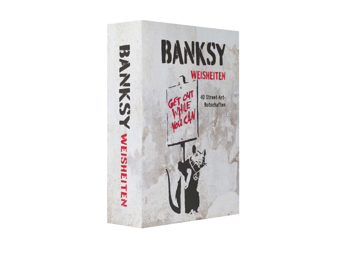 Banksy - Weisheiten (Sabina De Gregori)