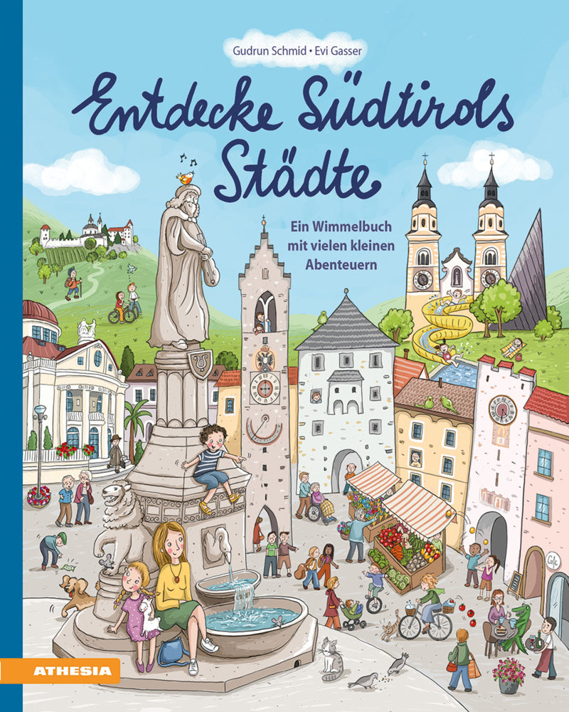 Entdecke Südtirols Städte (Gudrun Schmid)