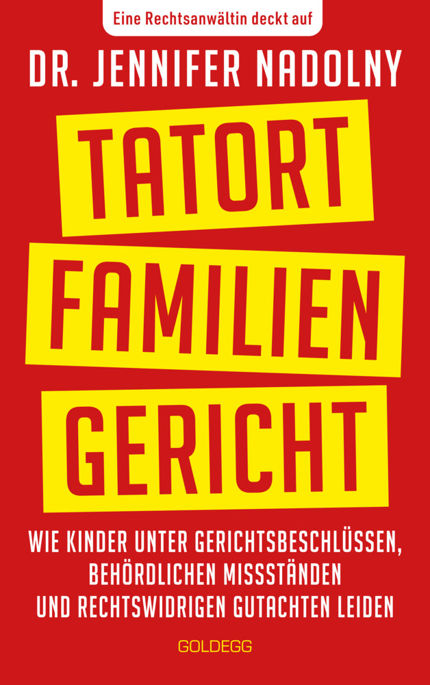 Tatort Familiengericht (Dr. Jennifer Nadolny)