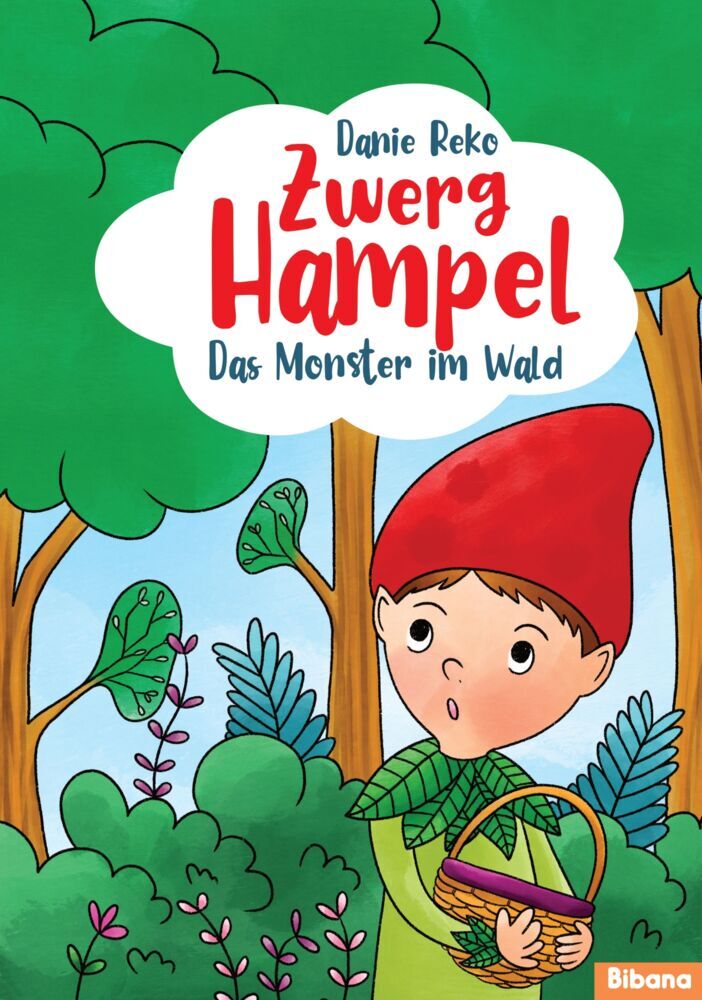 Zwerg Hampel. Das Monster im Wald (Danie Reko)