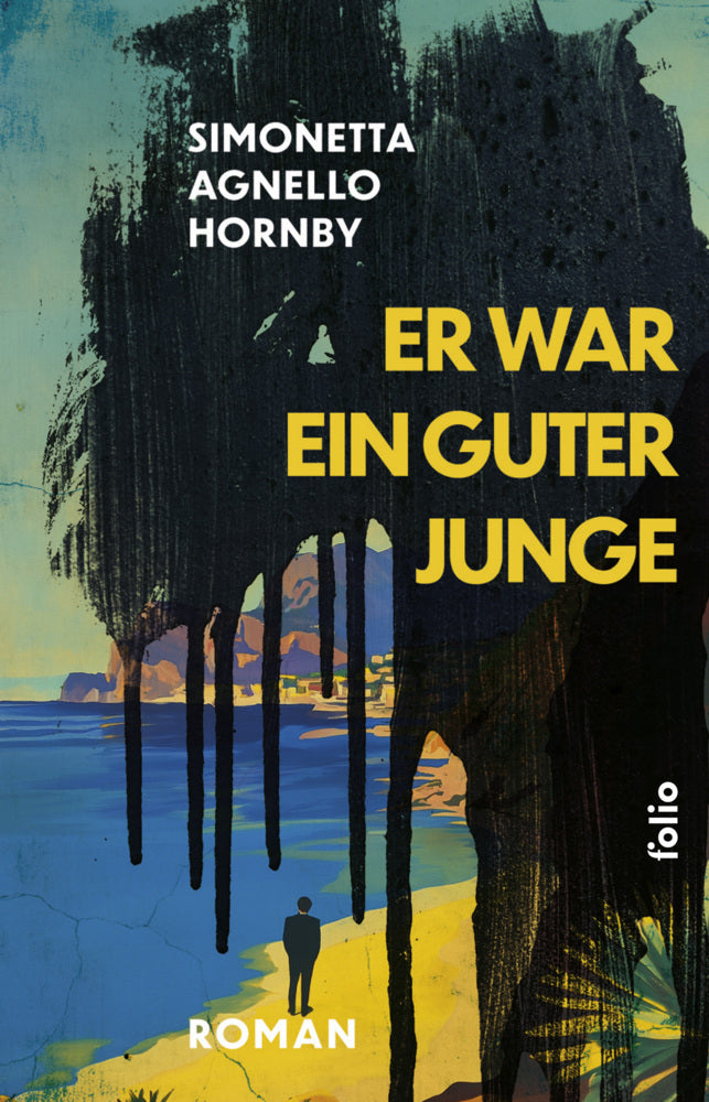 Er war ein guter Junge (Simonetta Agnello Hornby)