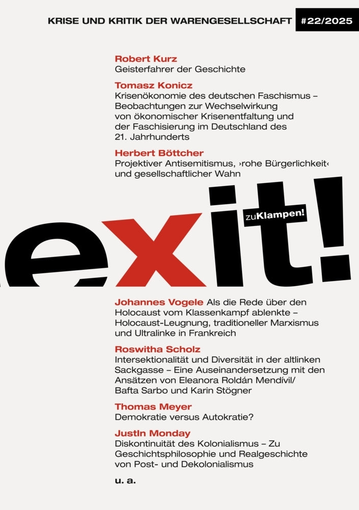 exit! Krise und Kritik der Warengesellschaft (Tomasz Konicz)