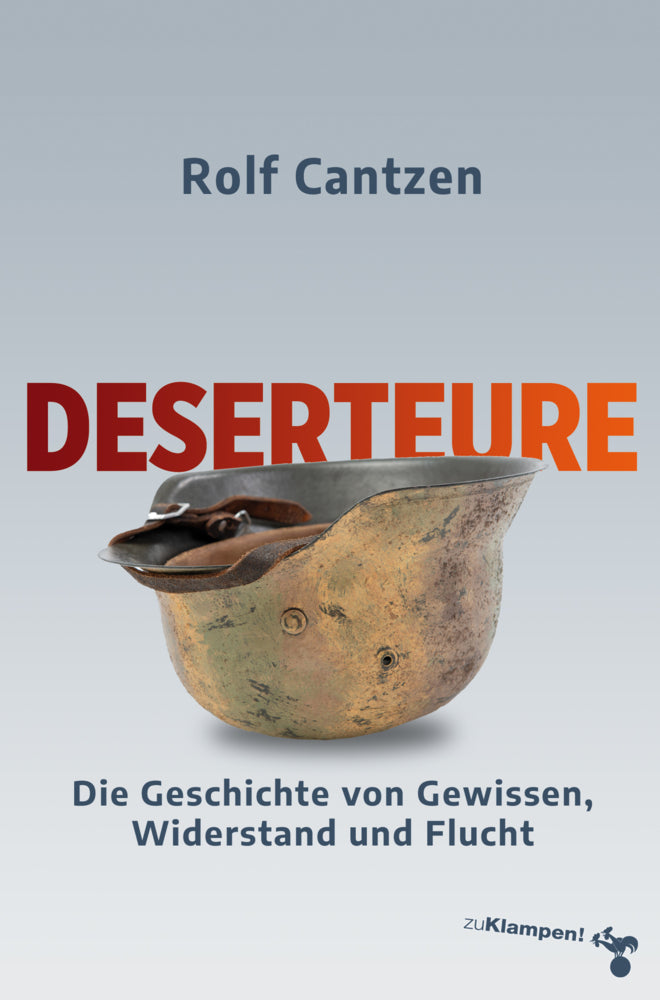 Deserteure (Rolf Cantzen)