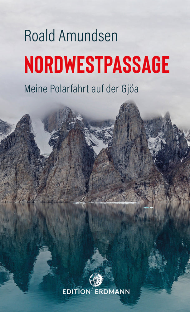 Die Nordwestpassage (Roald Amundsen)