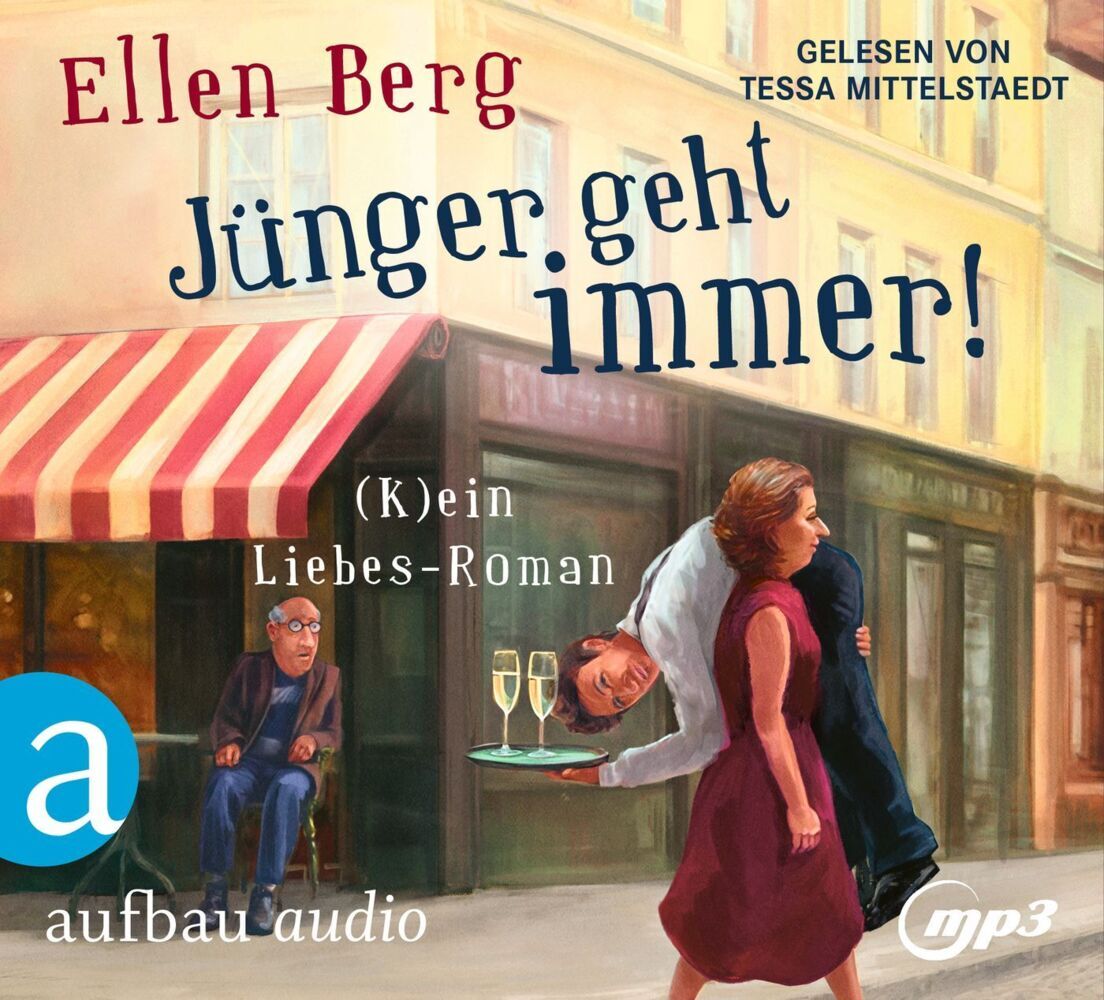 Jünger geht immer!, 1 Audio-CD, 1 MP3 (Ellen Berg)