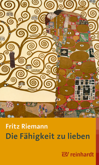 Die Fähigkeit zu lieben (Fritz Riemann)