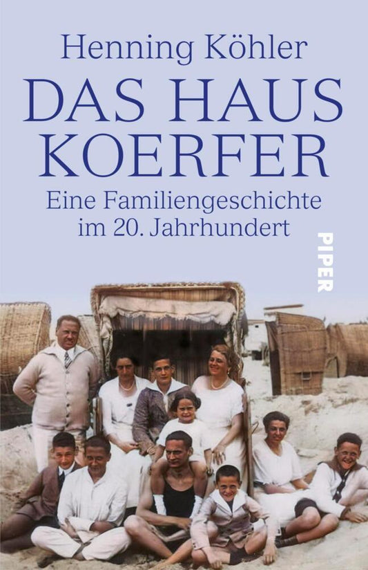 Das Haus Koerfer (Henning Köhler)