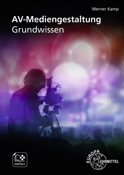 AV-Mediengestaltung (Werner Kamp)