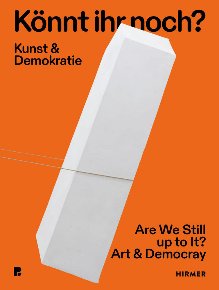 Könnt ihr noch? - Kunst und Demokratie (Verena Hein)