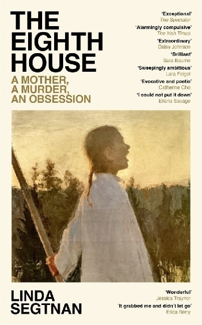 The Eighth House (Linda Segtnan)