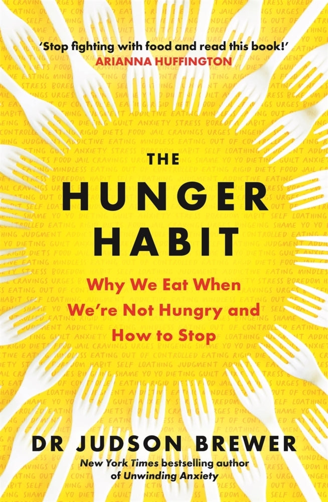 The Hunger Habit (Judson Brewer)