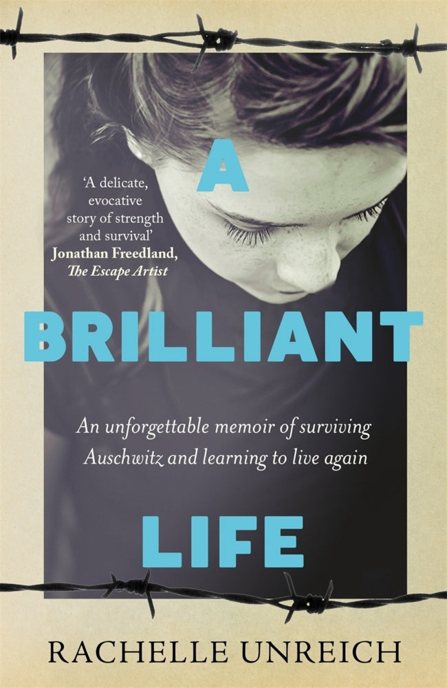 A Brilliant Life (Rachelle Unreich)