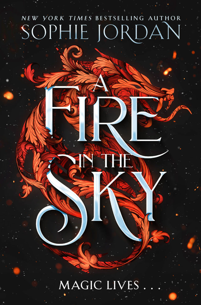 A Fire in the Sky (Sophie Jordan)