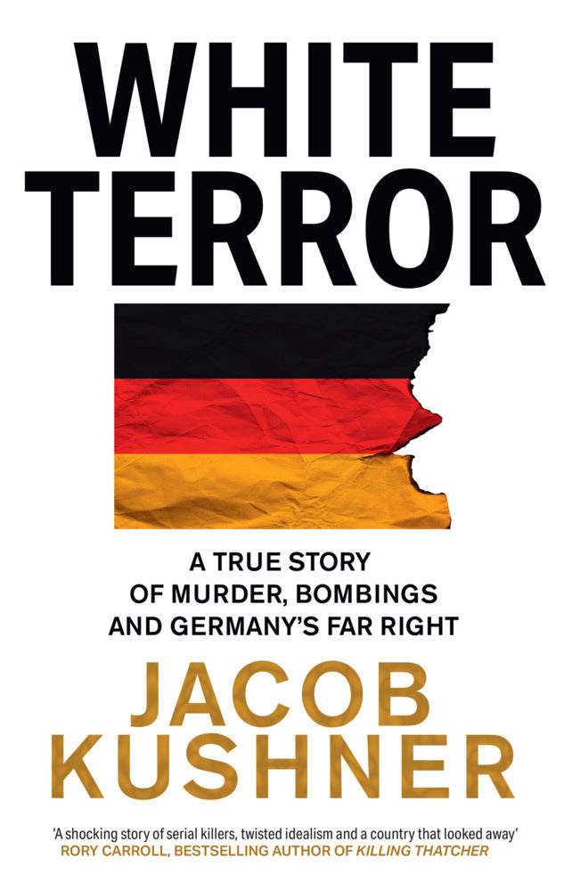 White Terror (Jacob Kushner)