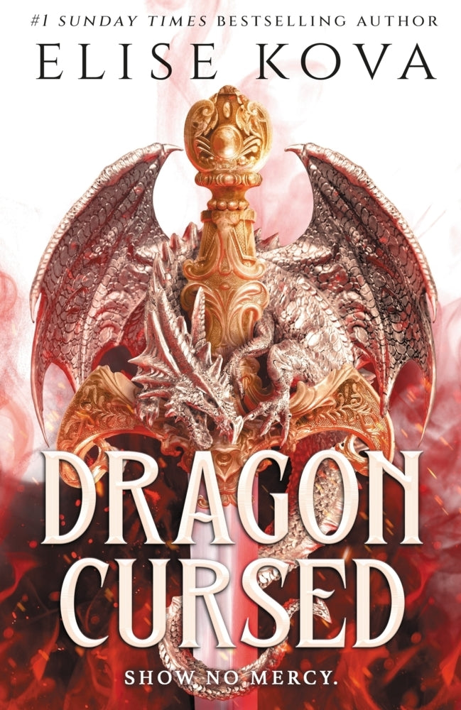 Dragon Cursed (Elise Kova)