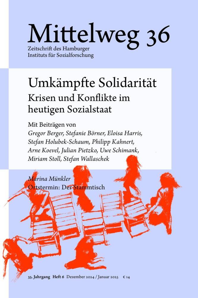 Umkämpfte Solidarität. Krisen und Konflikte im heutigen Sozialstaat (Stefanie Börner)