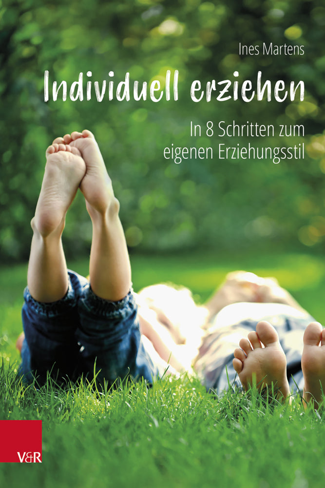 Individuell erziehen (Ines Martens)