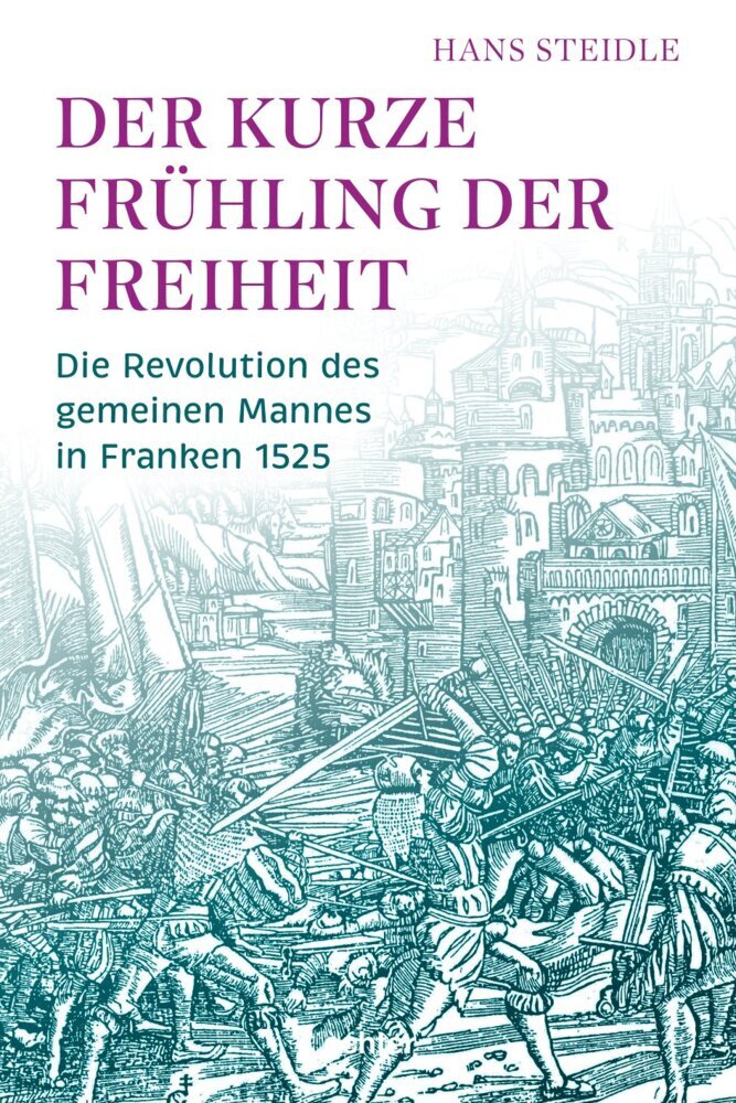 Der kurze Frühling der Freiheit (Hans Steidle)