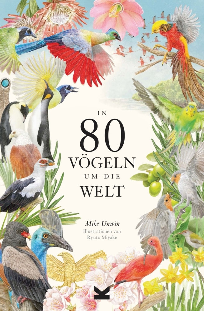 In 80 Vögeln um die Welt (Mike Unwin)