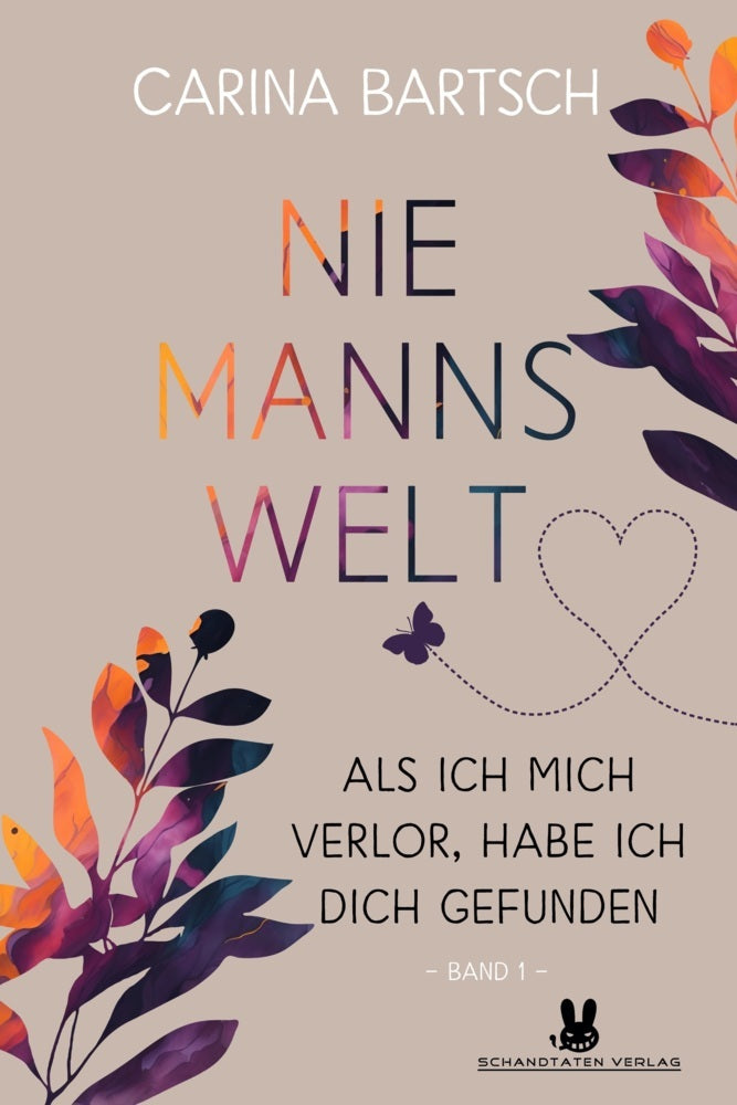 Niemannswelt - Als ich mich verlor, habe ich dich gefunden (Carina Bartsch)