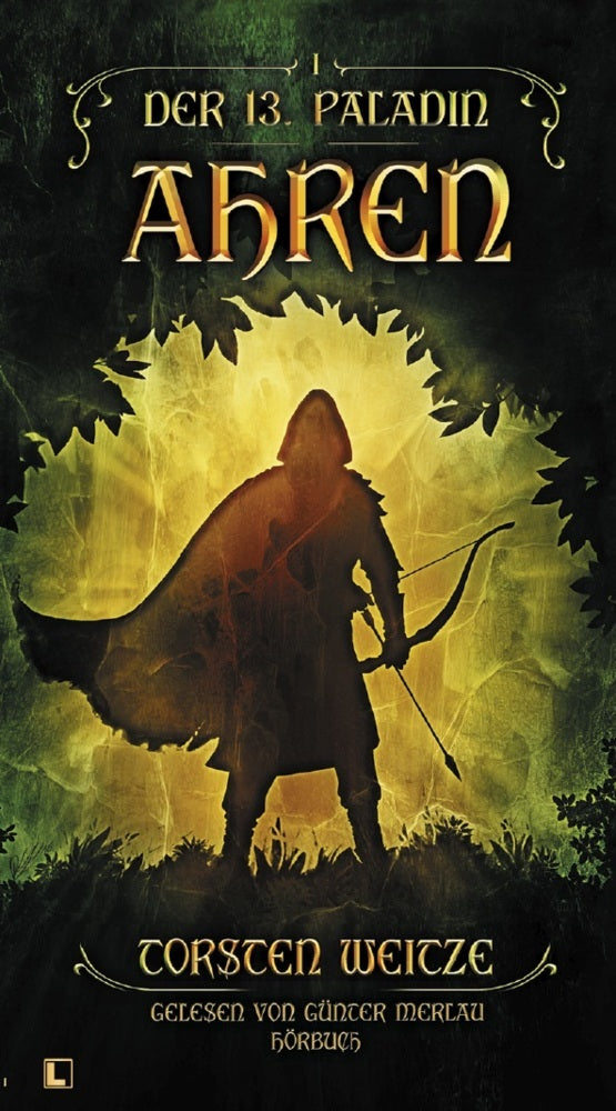 Ahren: Der 13. Paladin Band I, Audio-CD (Torsten Weitze)