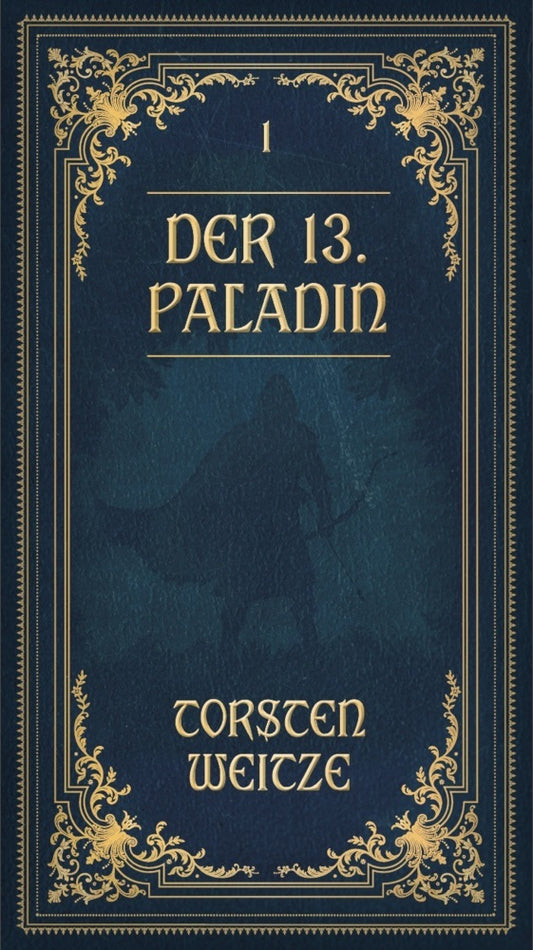 Die Lehrjahre: Der 13. Paladin Band I-V, Audio-CD (Torsten Weitze)