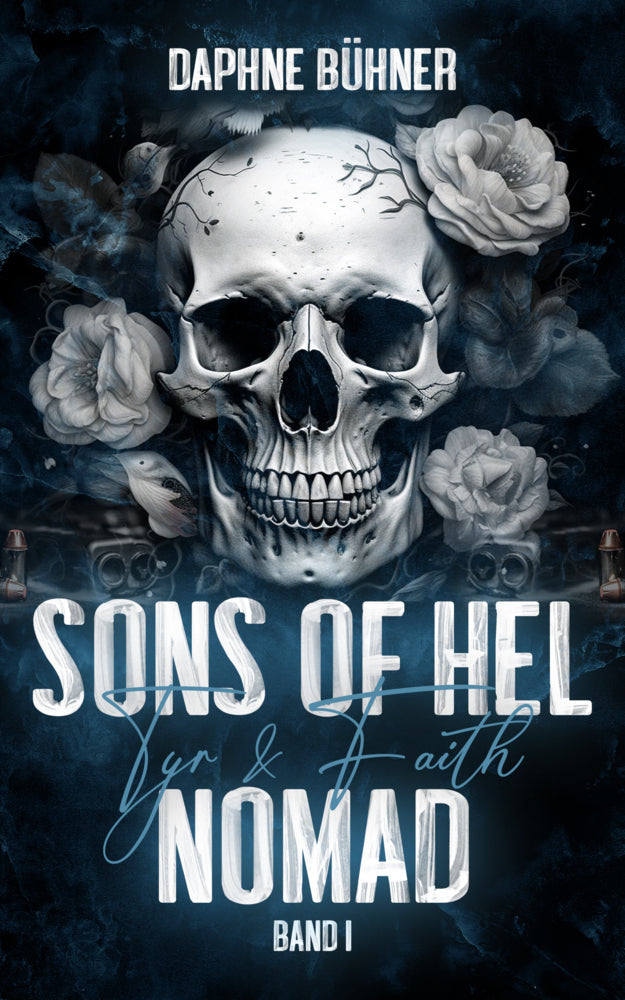 Sons of Hel - Nomad: Tyr & Faith (Daphne Bühner)