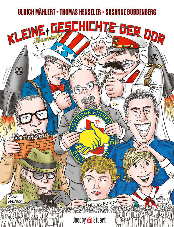 Kleine illustrierte Geschichte der DDR (Ulrich Mählert)