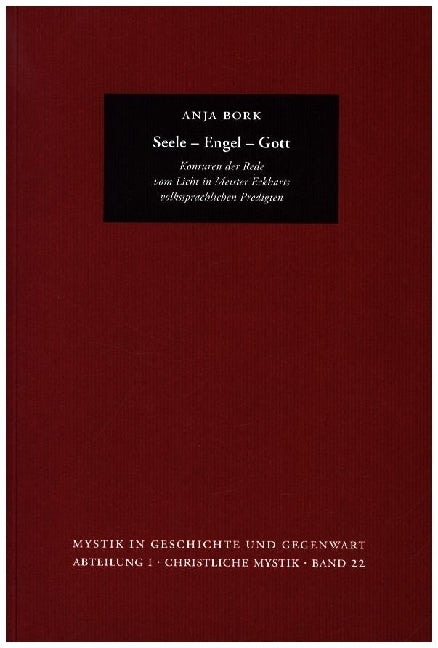 Seele - Engel - Gott (Anja Bork)
