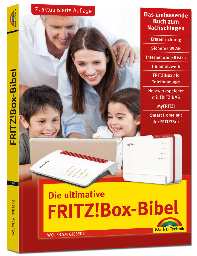 Die ultimative FRITZ!Box-Bibel - Das Praxisbuch (Wolfram Gieseke)