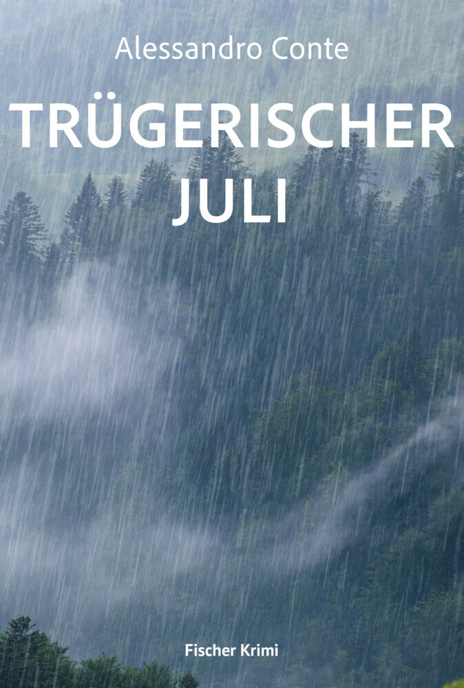 Trügerischer Juli (Alessandro Conte)