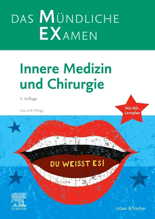 MEX Das Mündliche Examen - Innere Medizin und Chirurgie (Lisa Link)