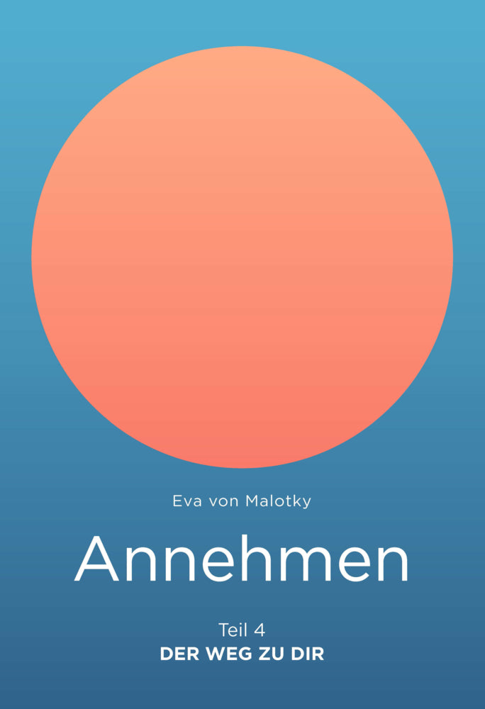 Annehmen (Eva Von Malotky)