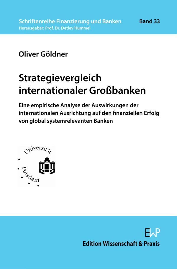 Strategievergleich internationaler Großbanken (Oliver Göldner)