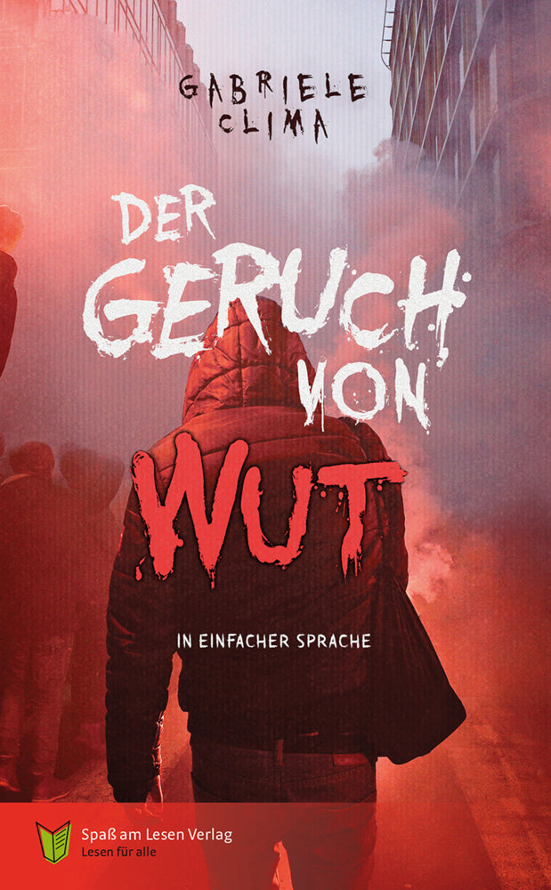 Der Geruch von Wut (Gabriele Clima)