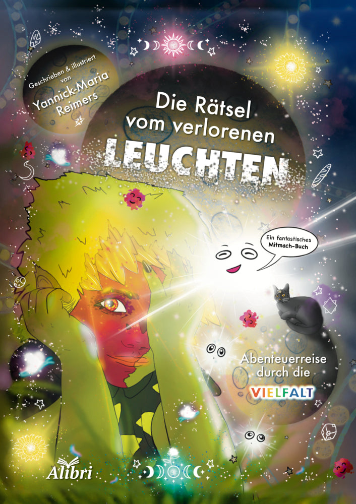Die Rätsel vom verlorenen Leuchten (Yannick Maria Reimers)