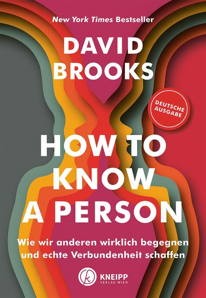 How to know a person (David Brooks)