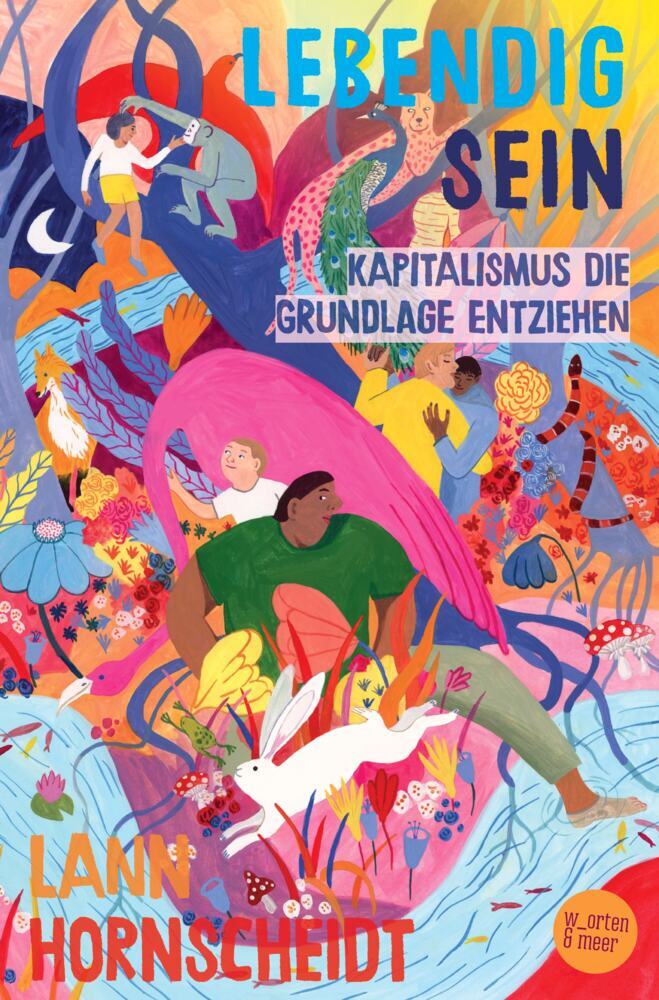 Lebendig sein (Lann Hornscheidt)