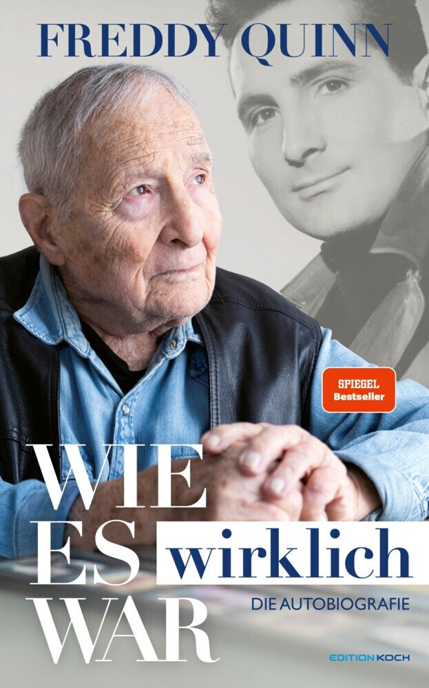 Freddy Quinn - Die Autobiografie (Daniel Böcking)