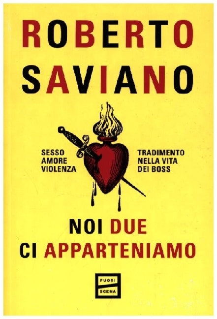 Noi due ci apparteniamo (Roberto Saviano)