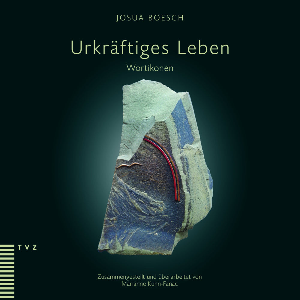 Urkräftiges Leben (Josua Boesch)