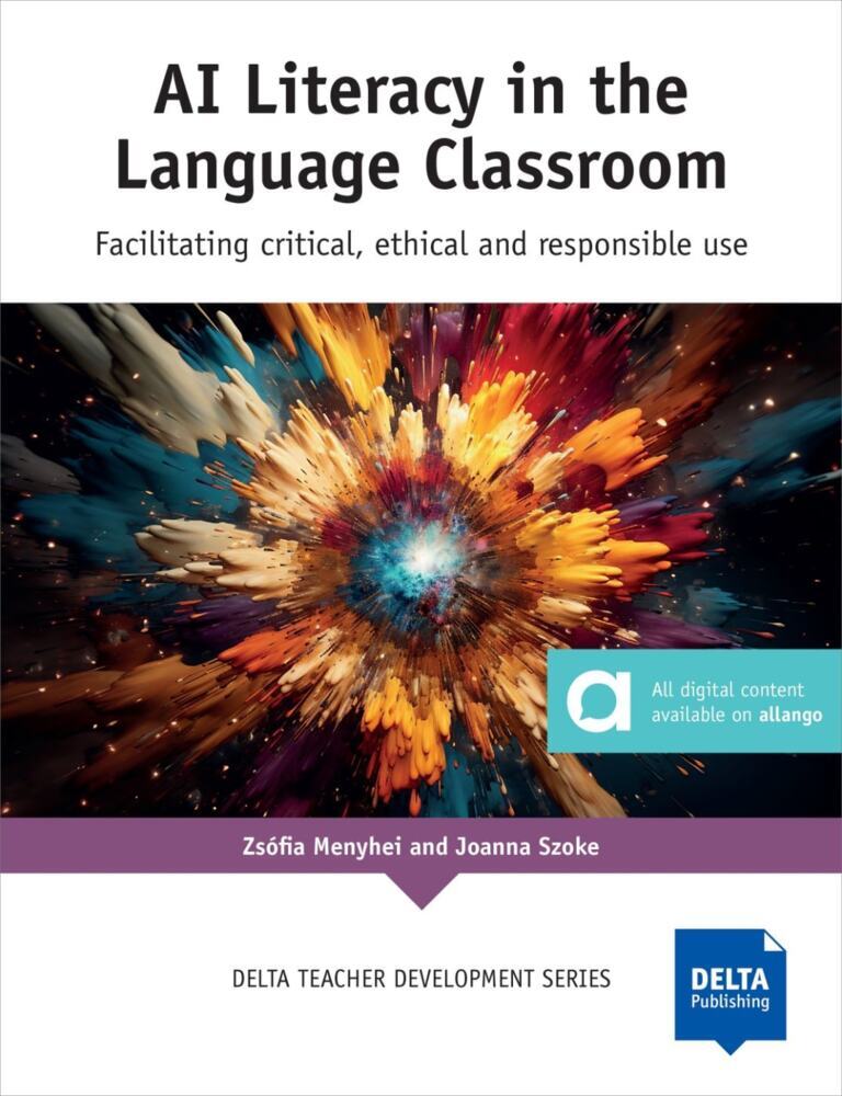 AI Literacy in the Language Classroom (Zsófia Menyhei)