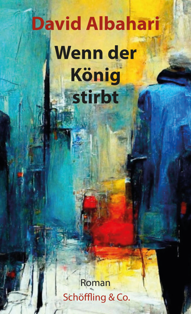 Wenn der König stirbt (David Albahari)