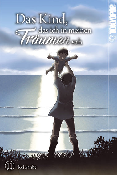 Das Kind, das ich in meinen Träumen sah 11 (Kei Sanbe)