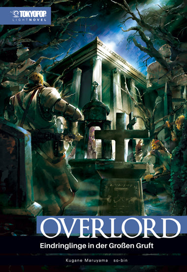 Overlord Light Novel 07 HARDCOVER (Kugane Maruyama)