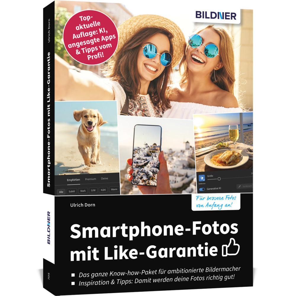 Smartphone-Fotos mit Like-Garantie (Ulrich Dorn)
