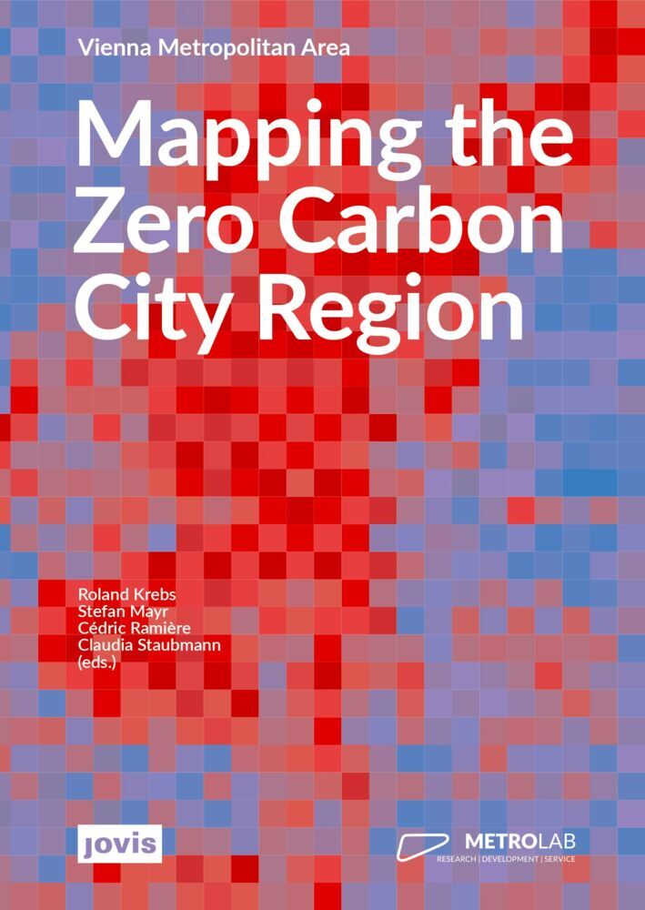 Mapping the Zero Carbon City Region (Roland Krebs)